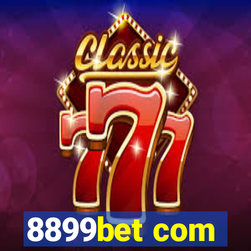 8899bet com